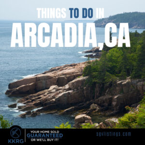 10 Best Things to Do in Arcadia, CA Featured Image